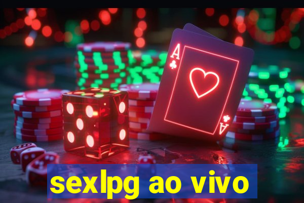 sexlpg ao vivo